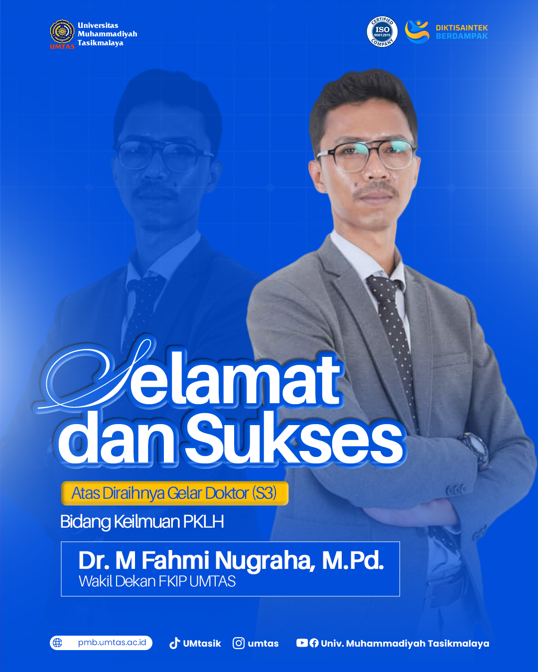 Wakil Dekan Fakultas Keguruan dan Ilmu Pendidikan (FKIP) UMTAS Raih Gelar Doktor